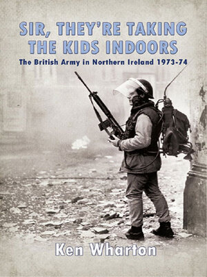 cover image of Sir, They're Taking the Kids Indoors